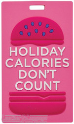 Adventure luggage tags  HOLIDAY CALORIES DON'T COUNT