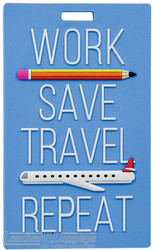 Adventure luggage tags WORK SAVE TRAVEL REPEAT